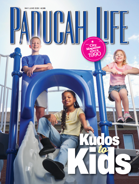 Paducah Life Magazine - March April 2026 Paducah LIfe Magazine | May June 2026 Edition
